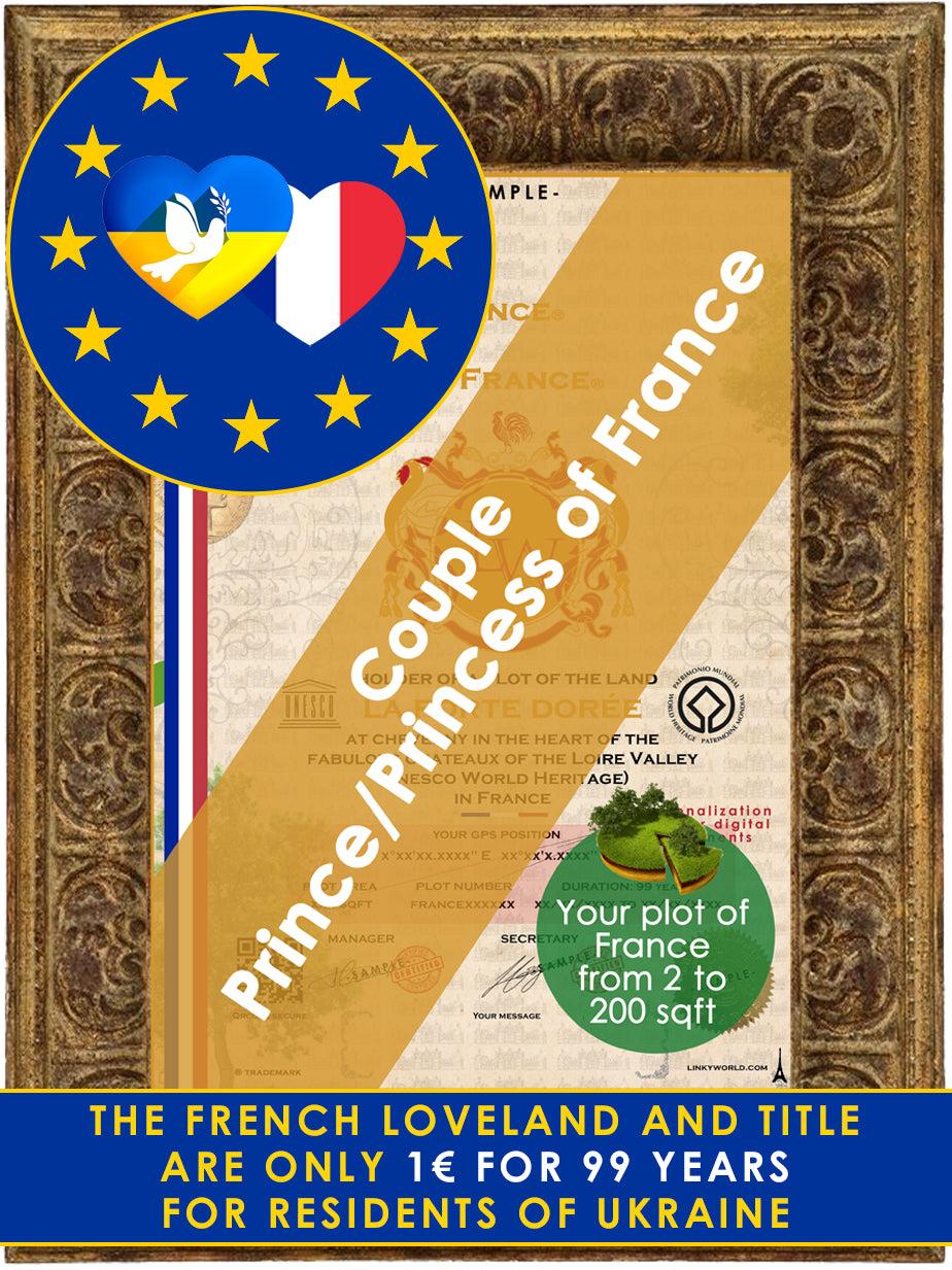 Couple Prince/Princesse of France (1€ symbolic "for 99 years" for residents of Ukraine)